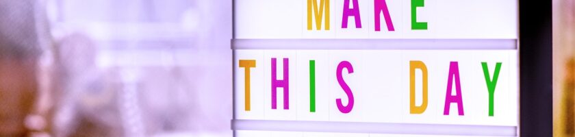 make the day great, letterbox, light box, motivation, encourage, self-confidence, live, courage, strengthen, enjoy, letters, text, overhead projector, motivation, motivation, motivation, motivation, motivation